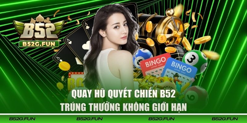Quay hũ quyết chiến